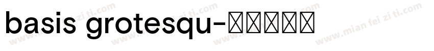 basis grotesqu字体转换